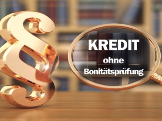 Kredit ohne Bonitätsprüfung