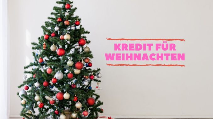 Kredit für Weihnachten in Österreich