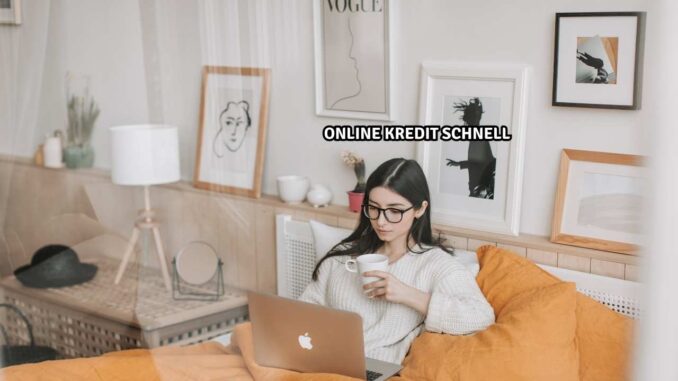 Online Kredit Schnell