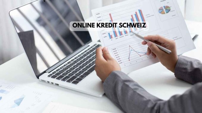 Online Kredit Schweiz