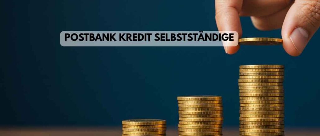Postbank Kredit Selbstständige