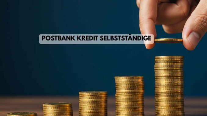 Postbank Kredit Selbstständige