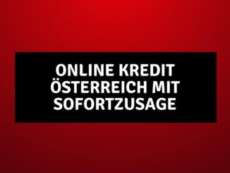 online kredit österreich mit sofortzusage