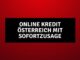 online kredit österreich mit sofortzusage