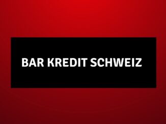 Bar Kredit Schweiz 2026