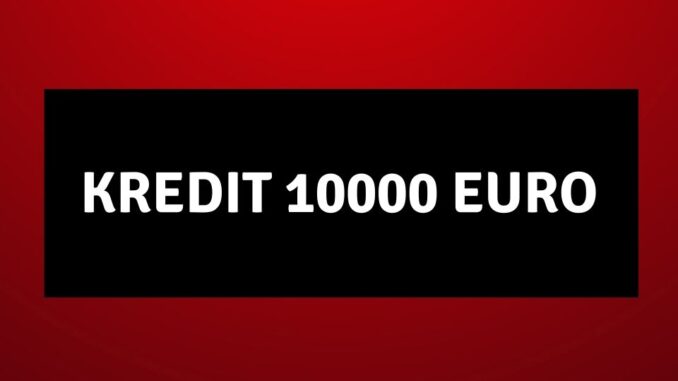 kredit 10000 euro österreich